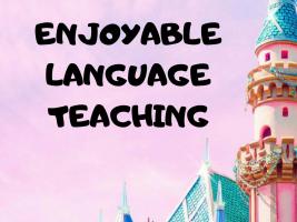 Enjoyable Language Teaching