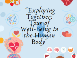  Exploring Together: Tour of Well-Being in the Human Body