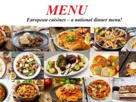 The photo shows traditional and national dishes from the countries of the European Union
