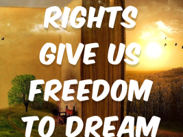 Rights give us freedom to dream 