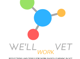 We´ll Work VET- Reflections and Tools for Work Based Learning in VET